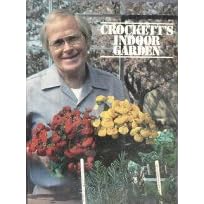Crockett's Indoor Garden by  James Underwood Crockett