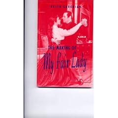 Making of My <I>Fair Lady</I>