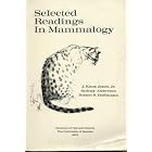 Click here to buy  Selected readings in mammalogy: Selected from the original literature and introduced with comments (Monograph Museum of....