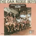 Y'all Come Back Saloon by The Oak Ridge Boys