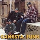 Gangsta Funk by 5th Ward Boyz