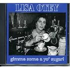 gimme some a yo' sugar! by Lisa Otey