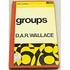 Click here to buy Groups (Problem Solvers ; No. 16) by  D. A. R Wallace and L. Marder.