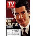 Click here to buy TV Guide (Remembering John F. Kennedy Jr., July 31-August 6, 1999) by  News Corp. Co..