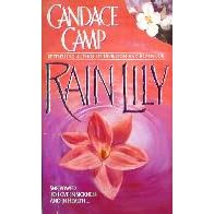 Rain Lily (Harper Monogram) by Candace Camp