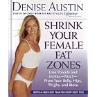 Click here to buy Denise Austin - Shrink Your Female Fat Zones by .