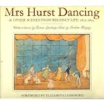 Mrs. Hurst Dancing & Other Scenes from Regency Life 1812-23 book cover