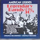 Legendary Bands of the '30s { Various Artists } by Paul Whiteman, Xavier Cugat, and Cab Calloway