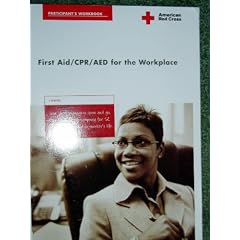 First Aid/CPR?AED for the Workplace Participants Workbook