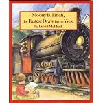Mooney B. Finch, the Fastest Draw in the West book cover