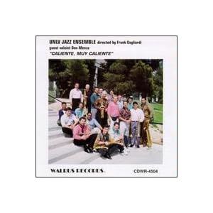 Caliente Muy Caliente by Unlv Jazz Ensemble and Don Menza (Audio CD - 1994)