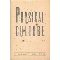 Physical Culture: A Novel