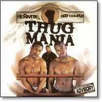 Thug Mania by Herm's Odd Couple