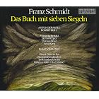 Click here to buy Franz Schmidt: Das Buch mit sieben Siegeln by  Arthur Korn, Franz Schmidt, Nieder�sterreichisches Tonk�nstlerorchester, Rudolf Scholz, and Margarita Kyriaki .