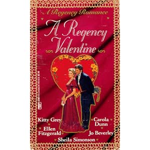 A Regency Valentine (A Regency Romance) by Kitty Grey, Ellen Fitzgerald, Carola Dunn, and Jo Beverly