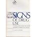 Signs of Drug Use: An Introduction to Some Drug and Alcohol Related Vocabulary in American Sign Language