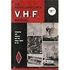Click here to buy The Radio Amateur's V.H.F. Manual - No. 23, 1965 by  The American Radio Relay League.