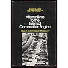 Click here to buy Alternatives to the Internal Combustion Engine: Impacts on Environmental Quality... by Professor Robert U. Ayres.