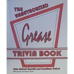 Unauthorized Grease Trivia book cover