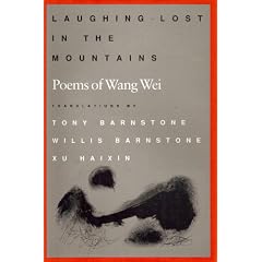 Laughing Lost in the Mountains: Poems of Wang Wei