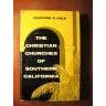 THE CHRISTIAN CHURCHES OF SOUTHERN CALIFORNIA: A History