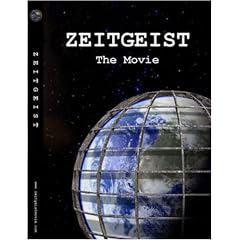 Zeitgeist, The Movie