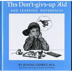 The Don'T-Give-Up Kid: And Learning Differences