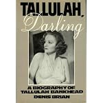 Tallulah, Darling: A Biography of Tallulah Bankhead book cover
