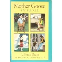 Mother Goose In Prose