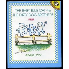 The Baby Blue Cat and the Dirty Dog Brothers (Picture puffins)
