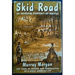 Skid Row: An Informal Portrait of Seattle book cover