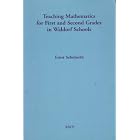 Teaching mathematics for first and second grades in Waldorf Schools: Math curriculum,... by  Ernst Schuberth