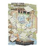 Click here to buy The Cosmology of the Wider World by  Ford Jeffrey.