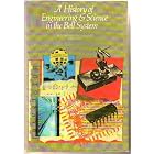  A History of Engineering and Science in the Bell System: Electronics Technology,... by History