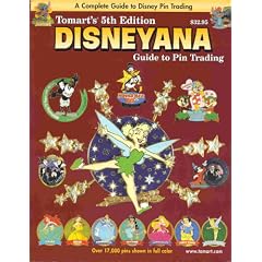 Tomart's 6th Edition DISNEYANA Guide to Pin Trading