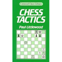 Chess Tactics (Crowood Chess Library)