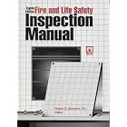 Fire and Life Safety Inspection Manual by Robert E. Solomon