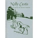Nelly Custis, Daughter of Mount Vernon book cover