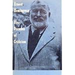 Ernest Hemingway: Five Decades of Criticism book cover
