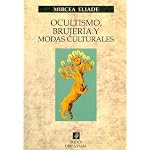 Ocultismo, Brujeria Y Modas Culturales book cover