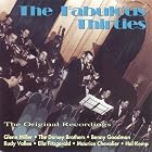 Fabulous Thirties { Various Artists } by Vincent Lopez, Orrin Tucker, Maurice Chevalier, Burt Lown, and Harry Richman