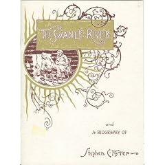 Swanee River and a Biographical Sketch of Stephen Collins Foster