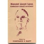 Harold Lloyd Lyon (Hawaiian Sugar Botanist) book cover
