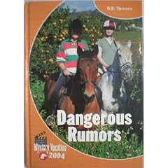 Dangerous Rumors: Mystery Vacation 2004 (Pony)