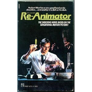 H.P. Lovecraft's Re-Animator  A Novel