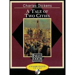A Tale of Two Cities by Charles Dickens and Martin Jarvis