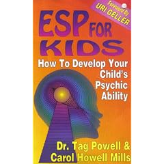 Esp for Kids: How to Develop Your Child's Psychic Ability