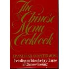 The Chinese menu cookbook: Including an introductory course in Chinese cooking by  Joanne Hush