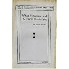 What vitamins and diet will do for you;: A plain account of the discoveries in the fields... by Joseph McCabe