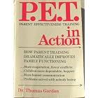 P.E.T. In Action by  Dr. Thomas Gordon